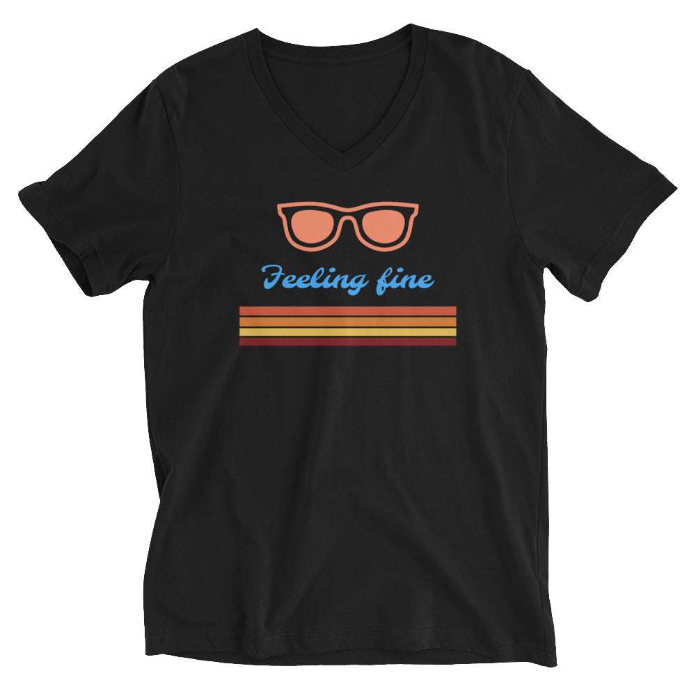 Feeling Fine - Unisex Short Sleeve V-Neck T-Shirt